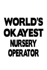 World's Okayest Nursery Operator