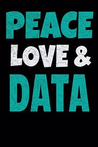 Peace Love Data