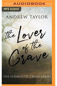 Lover of the Grave