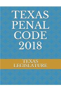 Texas Penal Code 2018
