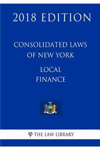 Consolidated Laws of New York - Local Finance (2018 Edition)