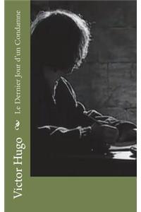 Le Dernier Jour d'un Condamne