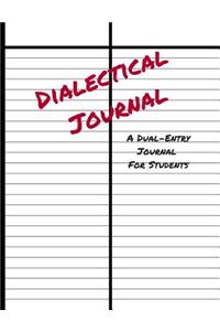 Dialectical Journal a Dual-Entry Journal for Students
