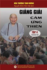 Giảng giải Cảm ứng thiên - Tập 4