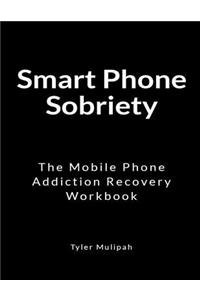 Smart Phone Sobriety