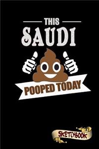 This Saudi Pooped Today