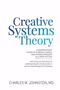 Creative Systems Theory