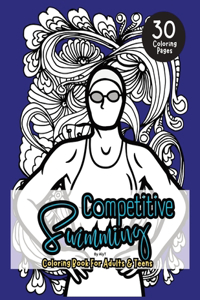 Competitive Swimming Coloring Book For Adults & Teens