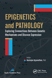 Epigenetics and Pathology