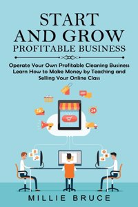 Start and Grow Profitable Business
