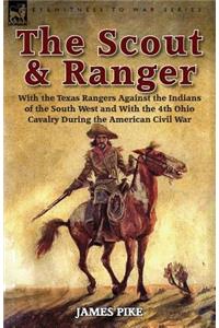 The Scout and Ranger