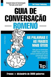 Guia de Conversação Português-Romeno e vocabulário temático 3000 palavras