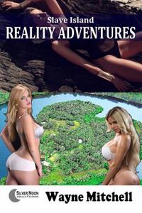 Slave Island Reality Adventures