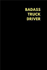 Badass Truck Driver