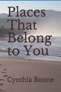 Places That Belong to You
