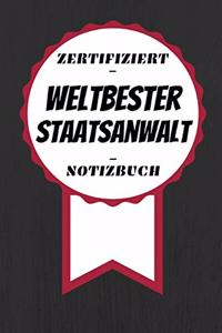 Notizbuch - Zertifiziert - Weltbester - Staatsanwalt