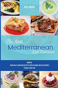 The Best Mediterranean Diet Cookbook