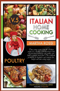 Italian Home Cooking 2021 Vol.5 Poultry