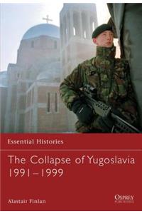 The Collapse of Yugoslavia 1991-1999