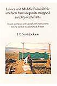 Lower and Middle Palaeolithic artefacts from deposits mapped as clay-with-flints