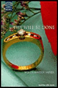 Thy Will Be Done