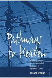 Pathways to Heaven