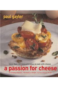 A Passion for Cheese