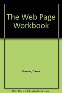 The Web Page Workbook