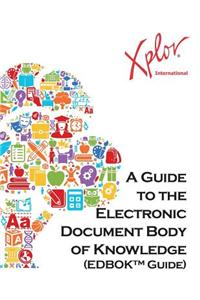 A Guide to the Electronic Document Body of Knowledge