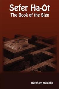 Sefer Ha-Ot - The Book of the Sign