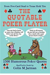 The Quotable Poker Player