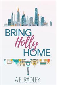 Bring Holly Home