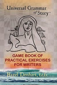 Universal Grammar of Story(R)