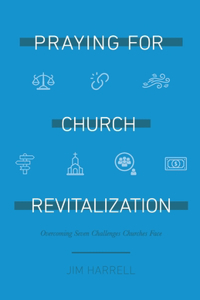 Praying for Church Revitalization