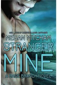 Stranger Mine