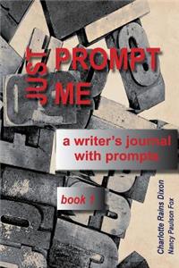 Just Prompt Me