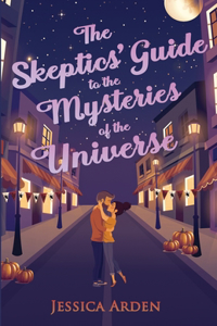 Skeptics' Guide to the Mysteries of the Universe