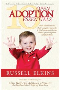 10 Open Adoption Essentials