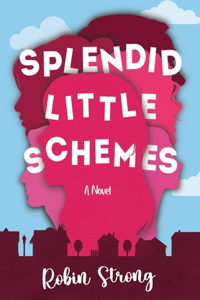 Splendid Little Schemes