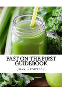 Fast on the First
