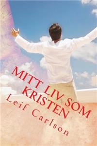 Mitt Liv Som Kristen