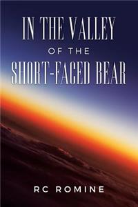 In the Valley of the Short-Faced Bear