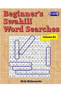 Beginner's Swahili Word Searches - Volume 4