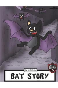 Bat Story: Funny Diary of a Silly Bat for Kids (Adventure Stories for Kids)