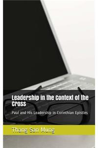 Leadership in the Context of the Cross