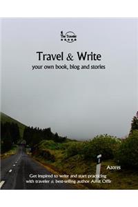 Travel & Write Your Own Book - Azores