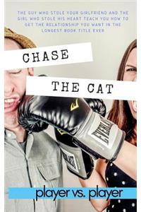 Chase the Cat