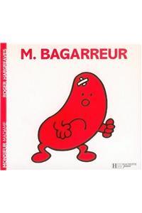 Monsieur Bagarreur