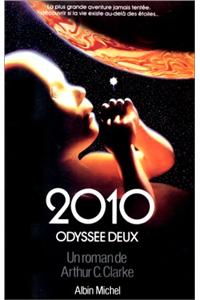 2010, Odyssee Deux