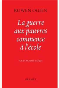 La guerre aux pauvres commence à l'école